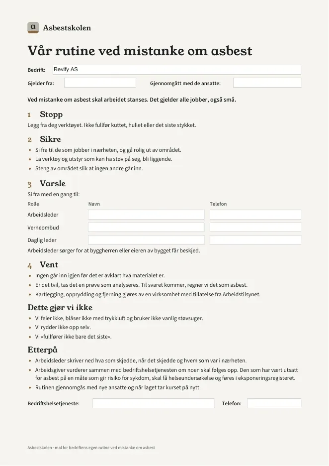 Rutinemalen «Vår rutine ved mistanke om asbest» som utfylt side med stegene stopp, sikre, varsle og vent og felt for navn og telefon.